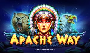 Apache Way tại linkvao188bet
