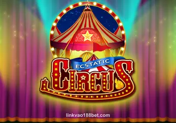 Hình ảnh Ecstatic Circus tại linkvao188bet