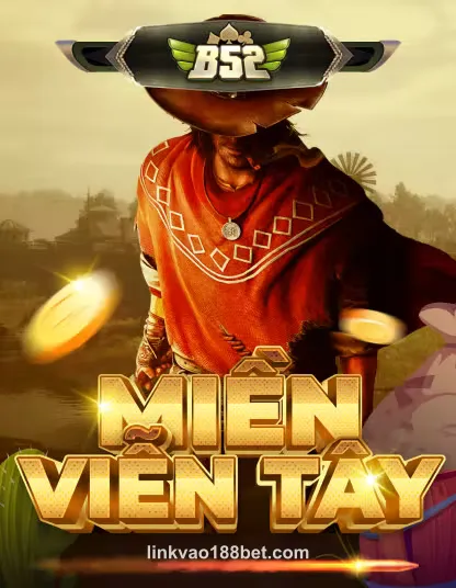 Hình ảnh trò chơi B52 Mien Vien Tay Portrait tại linkvao188bet